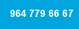 964 779 66 67